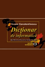 Dictionar de informatica Roman-Englez-Francez