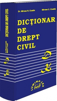 DICTIONAR DE DREPT CIVIL D-K