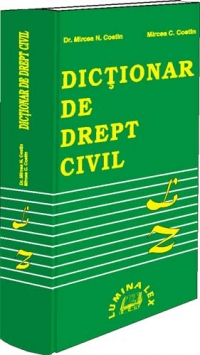 DICTIONAR DE DREPT CIVIL L-Z