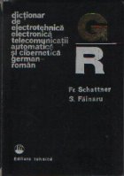 Dictionar de electrotehnica, electronica, telecomunicatii, automatica si cibernetica german-roman