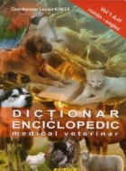 Dictionar enciclopedic medical veterinar roman