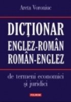 Dictionar englez-roman/roman-englez de termeni economici si juridici