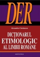 Dictionar etimologic limbii romane