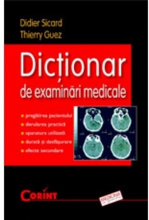 DICTIONAR DE EXAMINARI MEDICALE