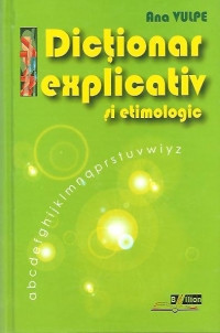 Dictionar explicativ si etimologic