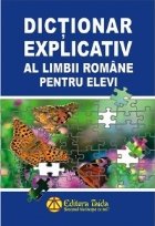 Dictionar explicativ al limbii romane pentru elevi