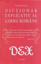 Dictionar explicativ limbii romane