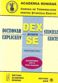 Dictionar explicativ pentru stiintele exacte - Electrotehnica ELTH 18 (Tehnica iluminatului) - Roman/Englez/Francez