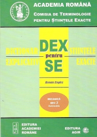 Dictionar explicativ pentru stiintele exacte - Mecanica MEC 3 (Automobile) - Roman/Englez