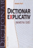 Dictionar explicativ pentru toti