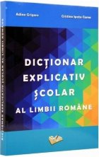 Dictionar explicativ scolar limbii romane