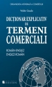 Dictionar explicativ de termeni comerciali roman englez si englez-roman