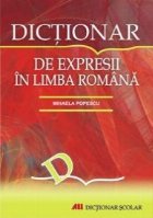 DICTIONAR DE EXPRESII IN LIMBA ROMANA