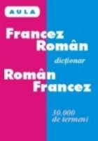 Dictionar francez-roman/roman-francez (gimnaziu, liceu)