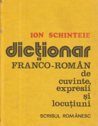 Dictionar franco-roman de cuvinte, expresii si locutiuni