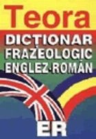 Dictionar frazeologic englez roman