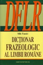 Dictionar frazeologic limbii romane