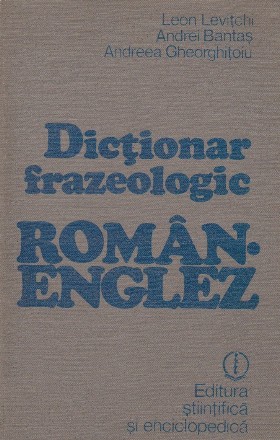 Dictionar frazeologic roman - englez