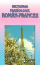 Dictionar frazeologic roman - francez