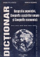 Dictionar de Geografia populatiei, Geografia asezarilor umane si Geografie economica