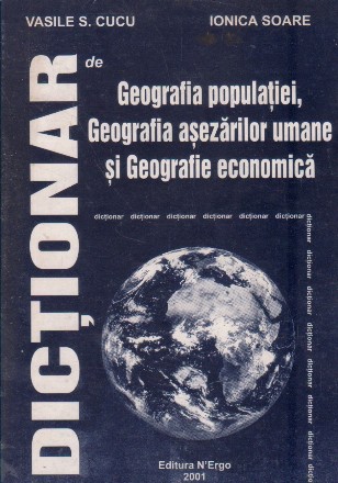 Dictionar de Geografia populatiei, Geografia asezarilor umane si Geografie economica