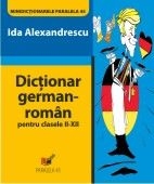 DICTIONAR GERMAN-ROMAN. CLASELE II-XII