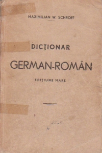 Dictionar German-Roman, Editiune Mare