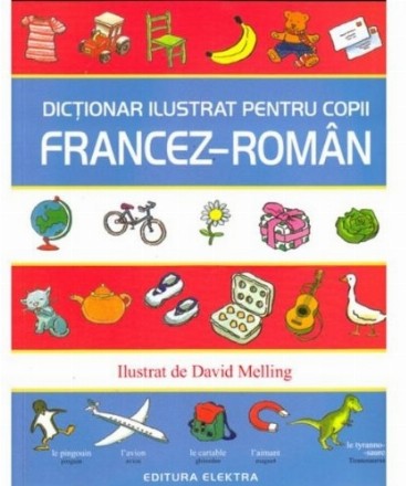 Dictionar ilustrat pentru copii francez-roman