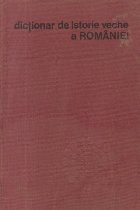 Dictionar istorie veche Romaniei (Paleolitic