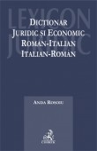 Dictionar juridic si economic roman-italian, italian-roman