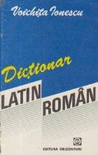 DICTIONAR LATIN ROMAN