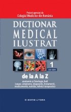 DICTIONAR MEDICAL ILUSTRAT. VOL. 1