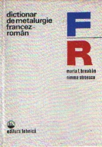 Dictionar de metalurgie francez-roman