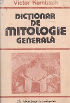 Dictionar mitologie generala