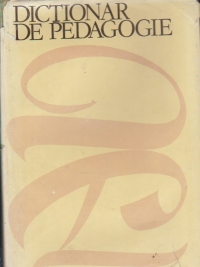 Dictionar de Pedagogie (Editie 1979)