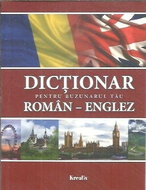 Dictionar pentru buzunarul tau roman-englez