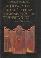 Dictionar pictura veche romaneasca din