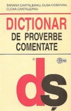 Dictionar proverbe comentate