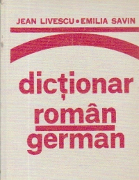 Dictionar roman-german (pentru uzul elevilor)