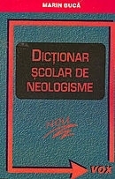 Dictionar scolar de neologisme