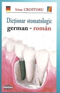 Dictionar stomatologic german-roman