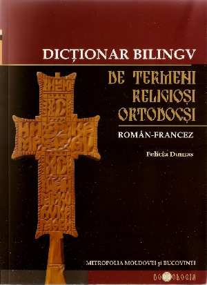 Dictionar de termeni religiosi ortodocsi roman-francez