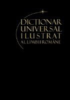 Dictionar universal ilustrat limbii romane