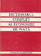 Dictionarul complet economiei piata