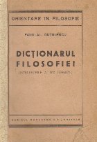 Dictionarul Filosofiei (Intelesurile a 1300 termeni)