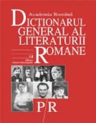 Dictionarul General Literaturii Romane Vol