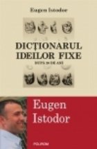 Dictionarul ideilor fixe Dupa ani