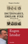 Dictionarul ideilor fixe. Dupa 20 de ani