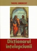 Dictionarul intelepciunii Cugetari antice moderne