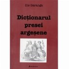 Dictionarul presei argesene